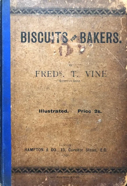 (Pastry - Victorian) Frederick T. Vine.  Biscuits for Bakers.