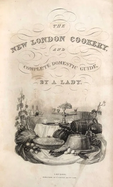 (English) [Ester Hewlett Copley]. The New London Cookery and Complete Domestic Guide By a Lady.