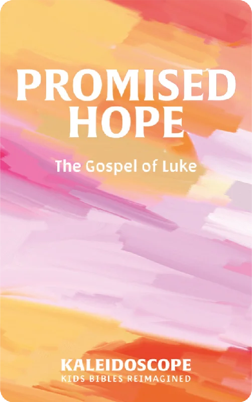 Promised Hope: The Gospel of Luke