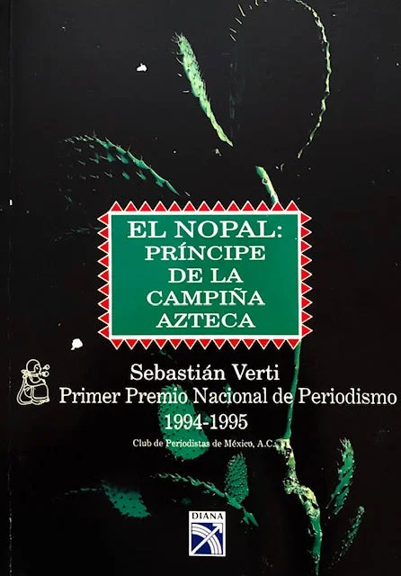 (Mexican) Verti, Sebastian. El Nopal: Principe de la Campiña Azteca.