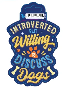 1. **Cat scratching board corrugated paper**Sticker - Large - Dog Sayings - Introverted Dog Talk