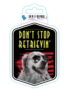 5. **Pet backpack is breathable**Sticker - Small - Dog Sayings - Don't Stop Retrieving