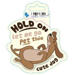 ### Dog accessoriesSticker - Small - Dog Sayings - Pet Cute Dogs