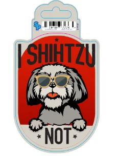 4. **Dog muzzle is breathable**Sticker - Small - Dog Sayings - Shih Tzu Not